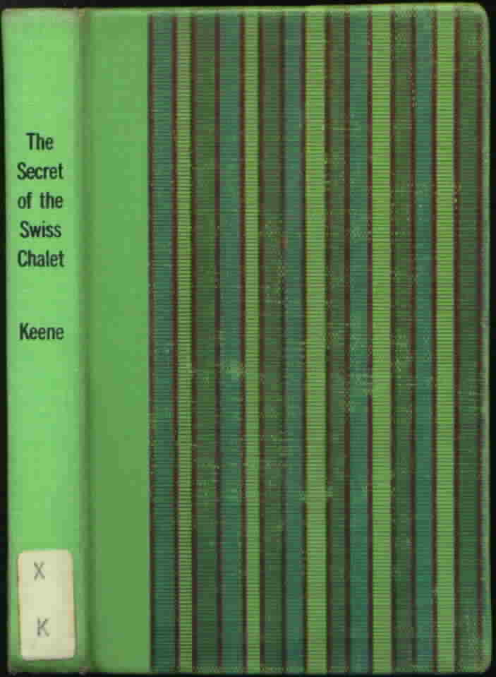 The Secret of the Swiss Chalet