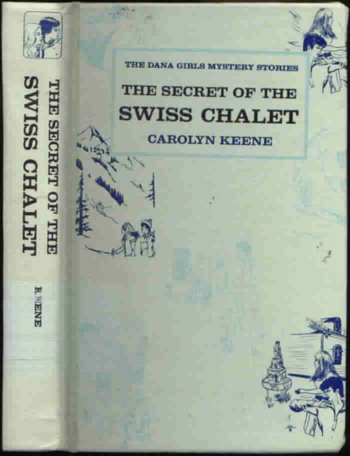 7. The Secret of the Swiss Chalet