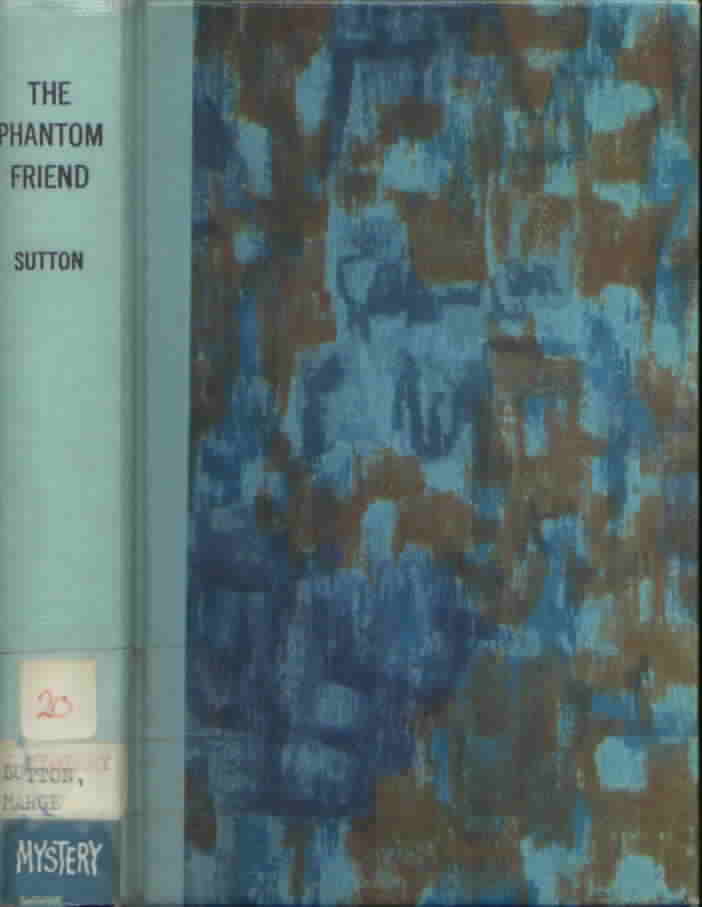 The Phantom Friend