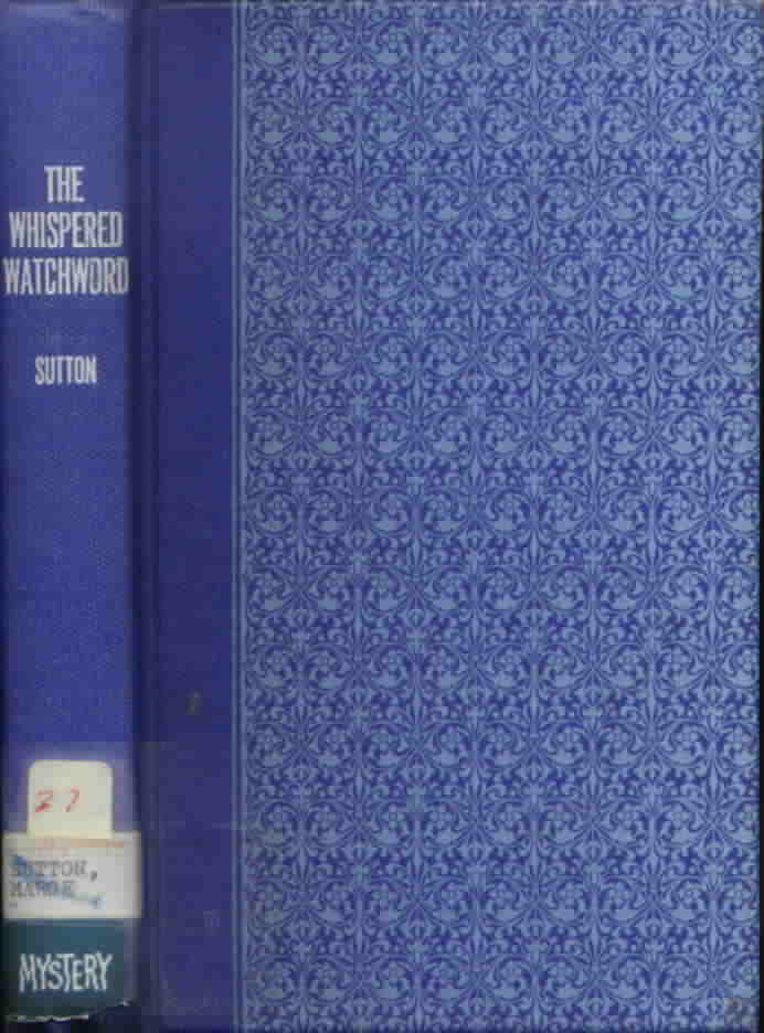 The Whispered Watchword