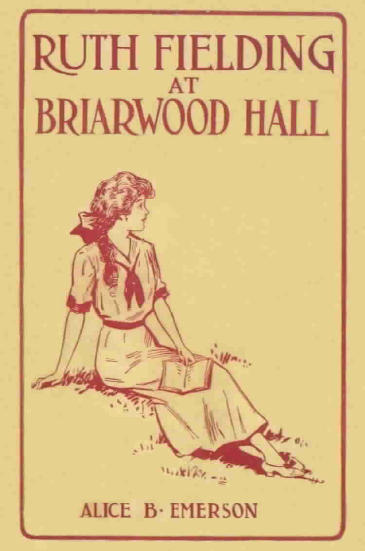 2. Ruth Fielding at Briarwood Hall