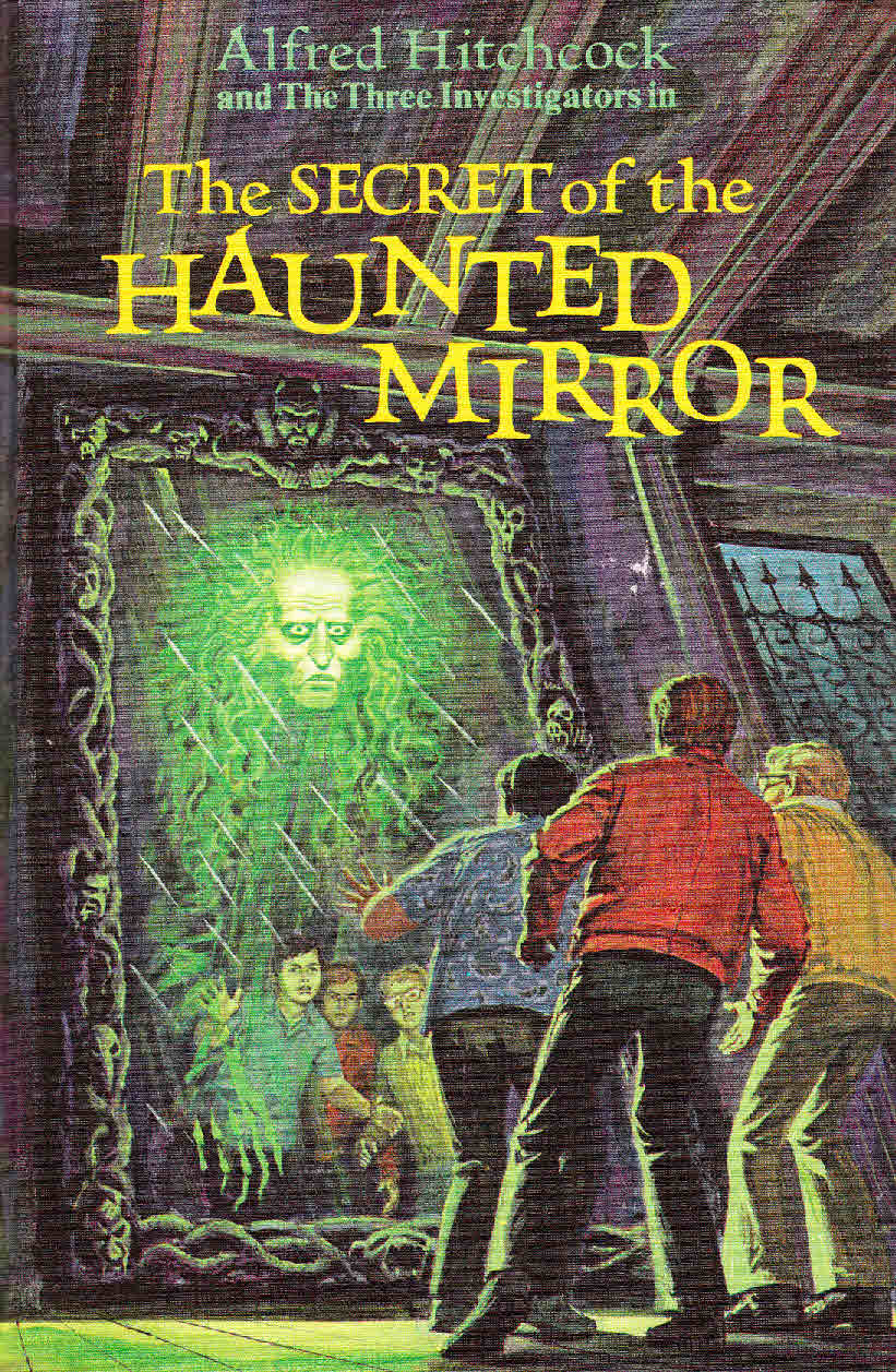 The Secret of the Haunted Mirror