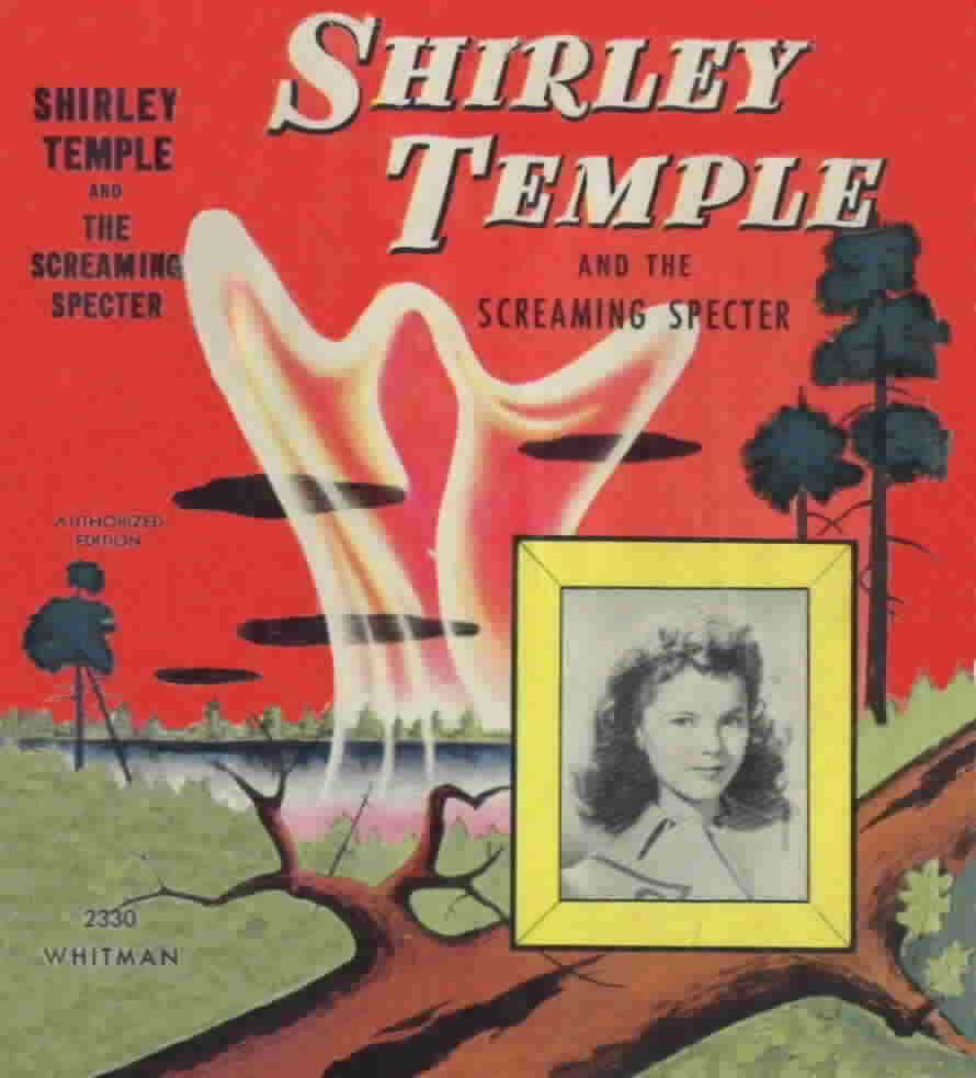 Shirley Temple and the Screaming Specter